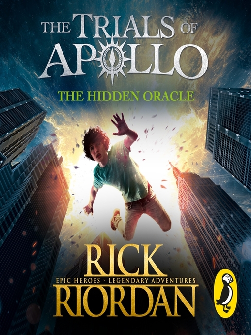 Title details for The Hidden Oracle by Rick Riordan - Wait list